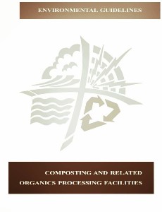 COMPOSTING AND RELATED ORGANICS PROCESSING FACILITIES