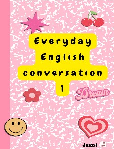 Everyday English conversation 1