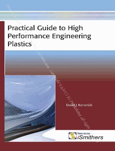 Practical guide to high performance engineering plastics