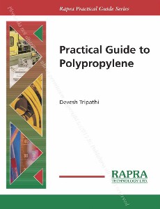 Practical Guide to Polypropylene (Rapra Practical Guide)