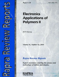 Electronics Applications of Polymers II (Rapra Review Reports 120), Volume 10, Number 12, 2000