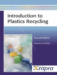 Introduction to Plastics Recycling, Second Edition 