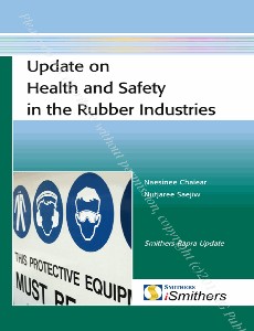 Update on health and safety in the rubber industries