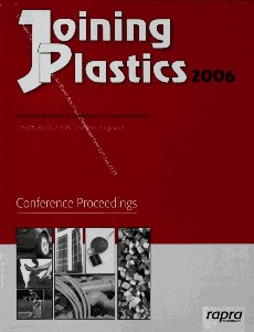 Joining Plastics 2006 Conference Proceedings Second International Conference on Joining Plastics