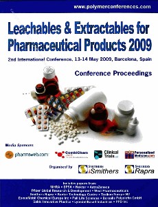 Leachables and Extractables for Pharmaceutical Products 2009