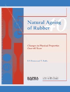 Natural Ageing of Rubber Changes in Physical Properties Over 40 Years