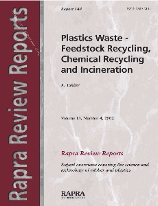 Plastics Waste - Feedstock Recycling, Chemical Recycling and Incineration