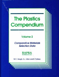 The Plastics Compendium Comparative Materials Selection Data, Volume 2